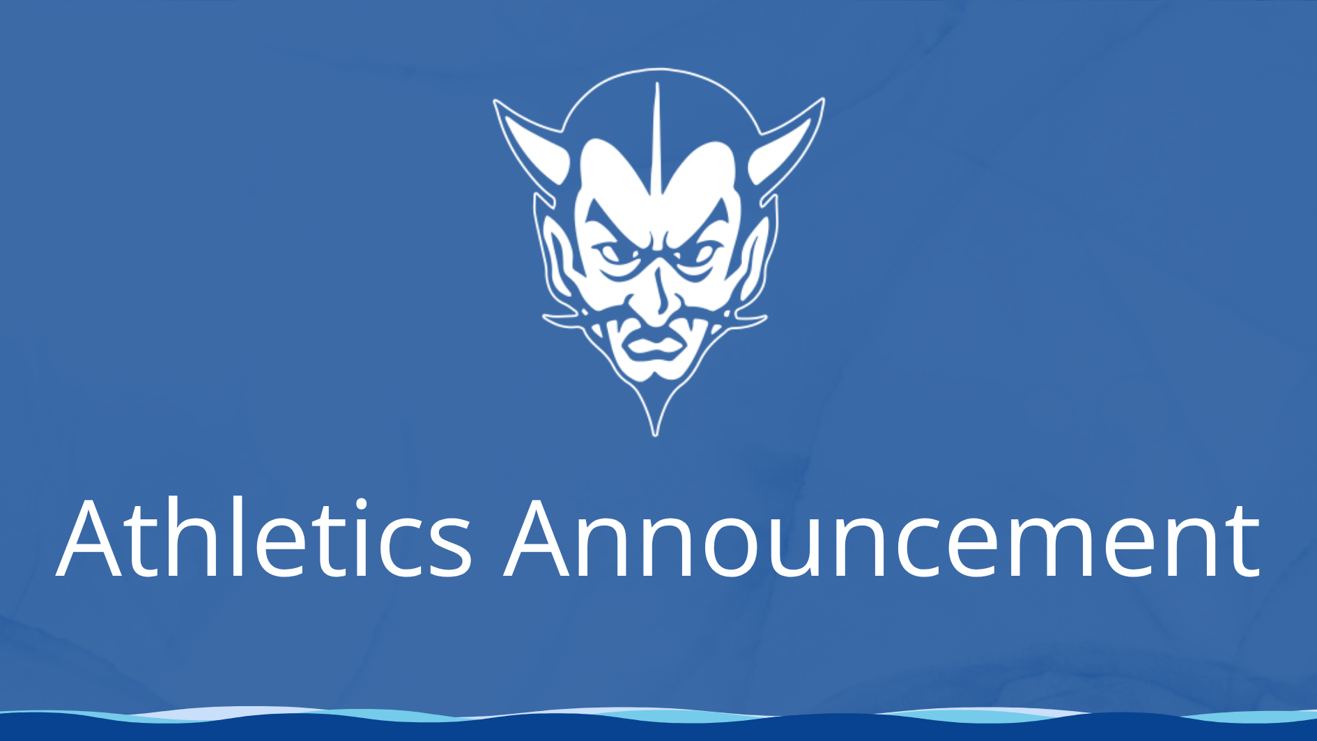 Blue Devils Athletics Announcement