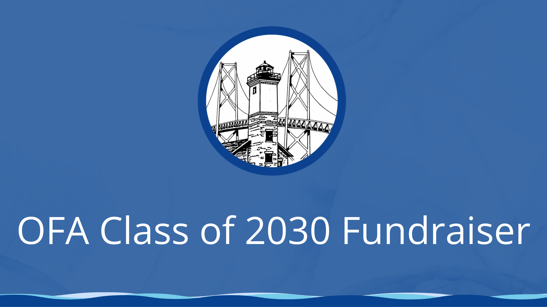 District logo with OFA Class of 2030 Fundraiser