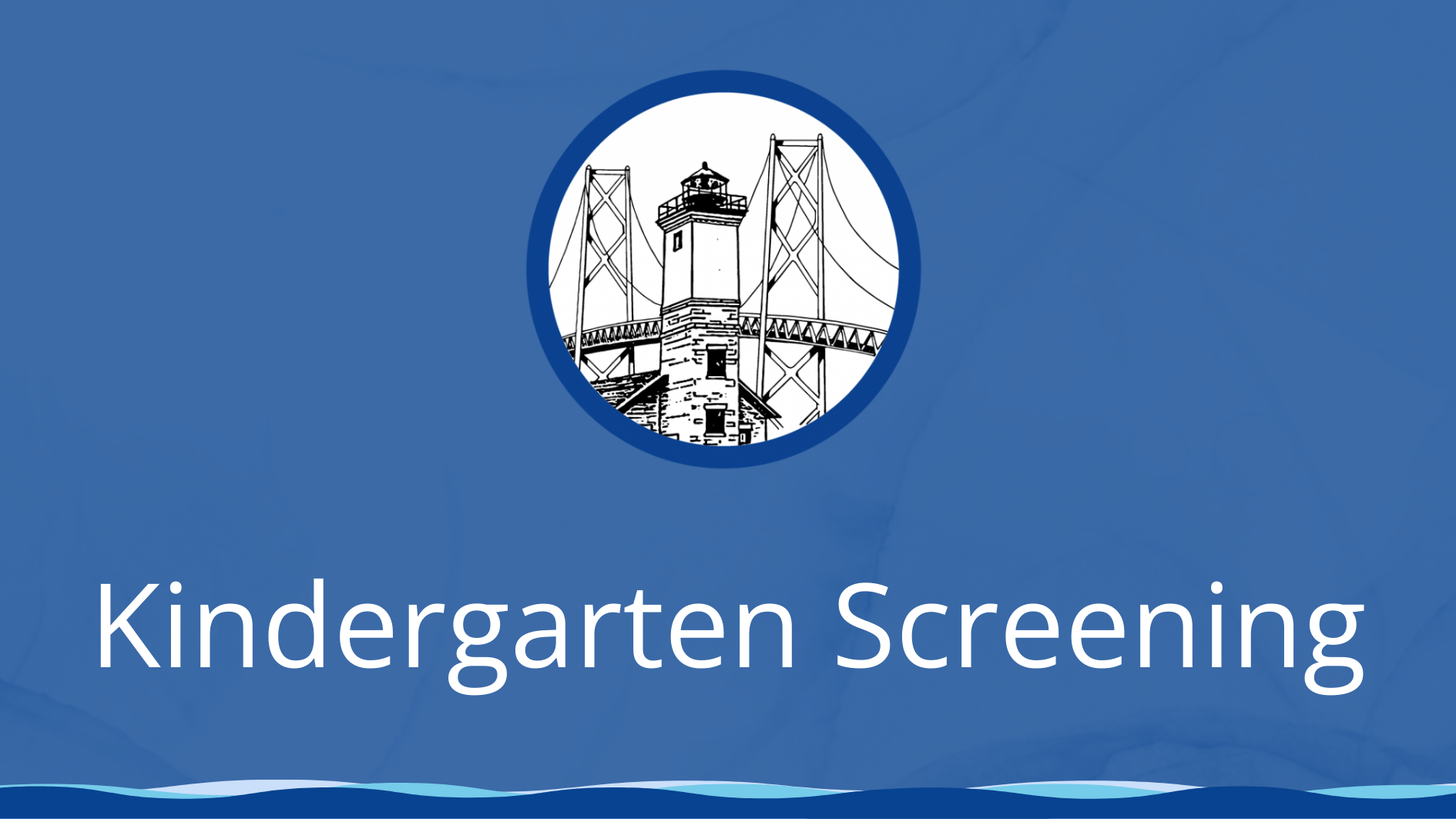 District logo with kindergarten screening